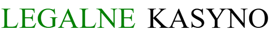 Legalne Polskie Kasyno Online
